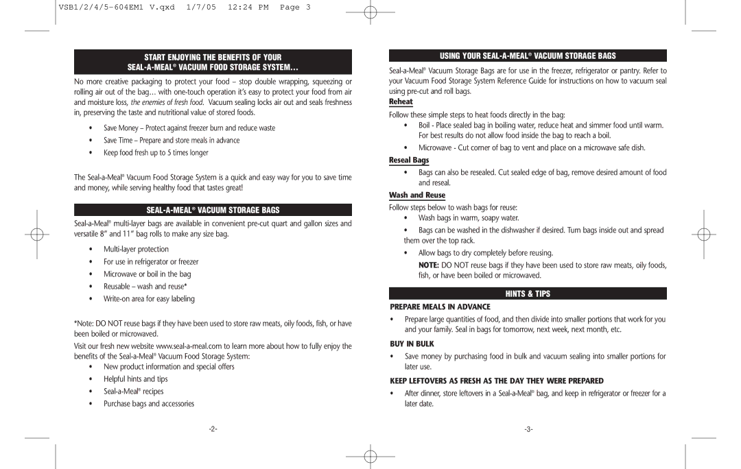 Seal-a-Meal VSB2-6, VSB5-6, VSB4-6, VSB1-6 manual Using Your SEAL-A-MEALVACUUM Storage Bags, Hints & Tips 