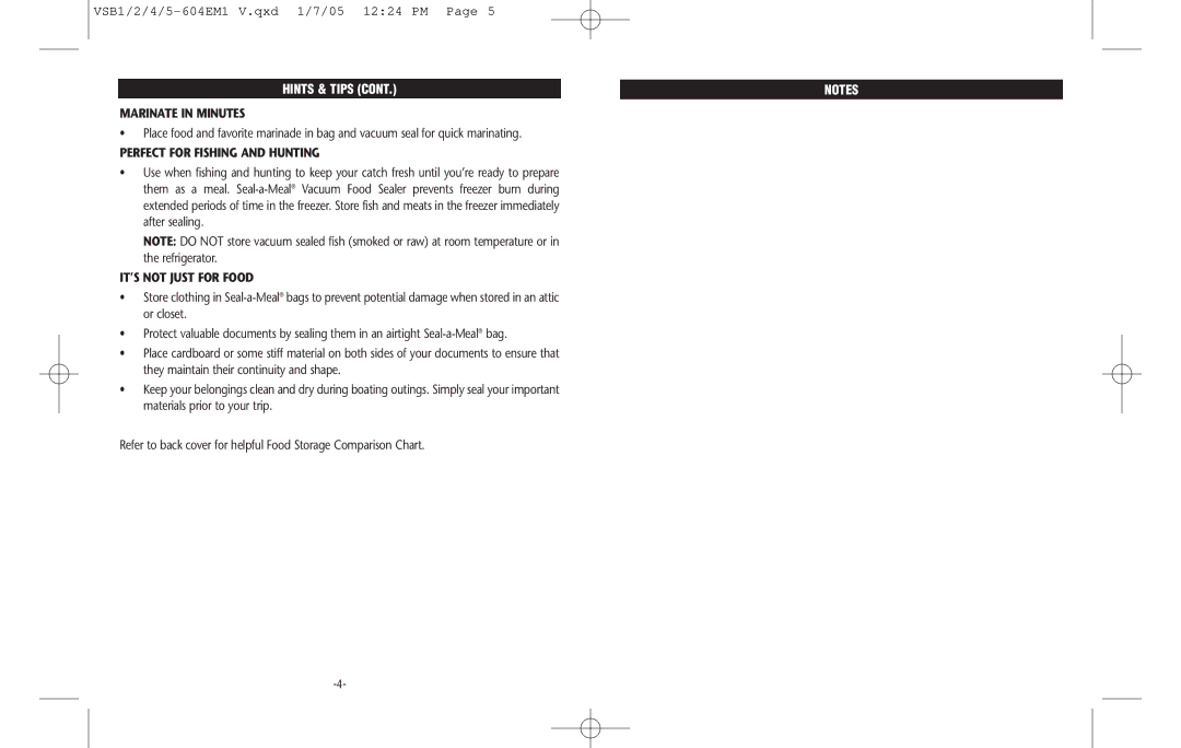 Seal-a-Meal VSB1-6, VSB5-6, VSB4-6, VSB2-6 manual Marinate in Minutes, Perfect for Fishing and Hunting, IT’S not Just for Food 