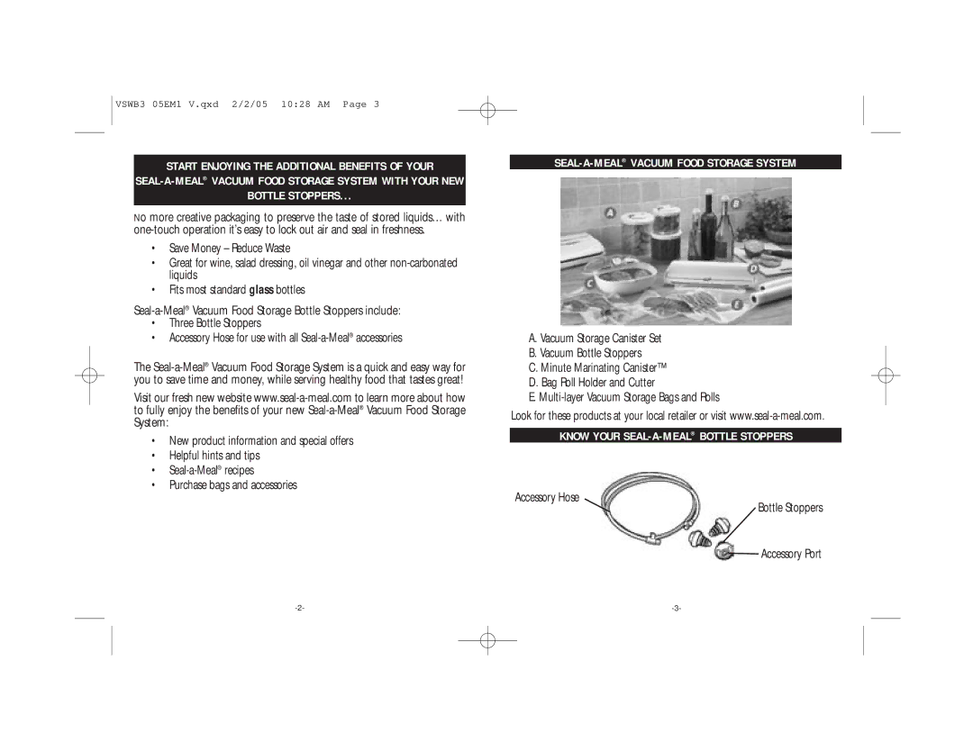 Seal-a-Meal VSWB3 Start Enjoying the Additional Benefits of Your, Bottle Stoppers, SEAL-A-MEALVACUUM Food Storage System 