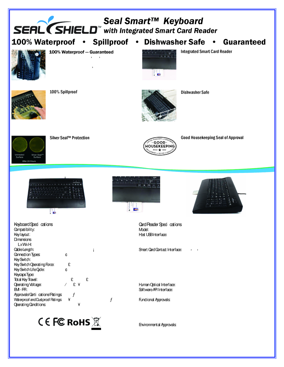 Seal Shield S103R warranty 100% Waterproof Guaranteed, Integrated Smart Card Reader, 100% Spillproof, Dishwasher Safe 