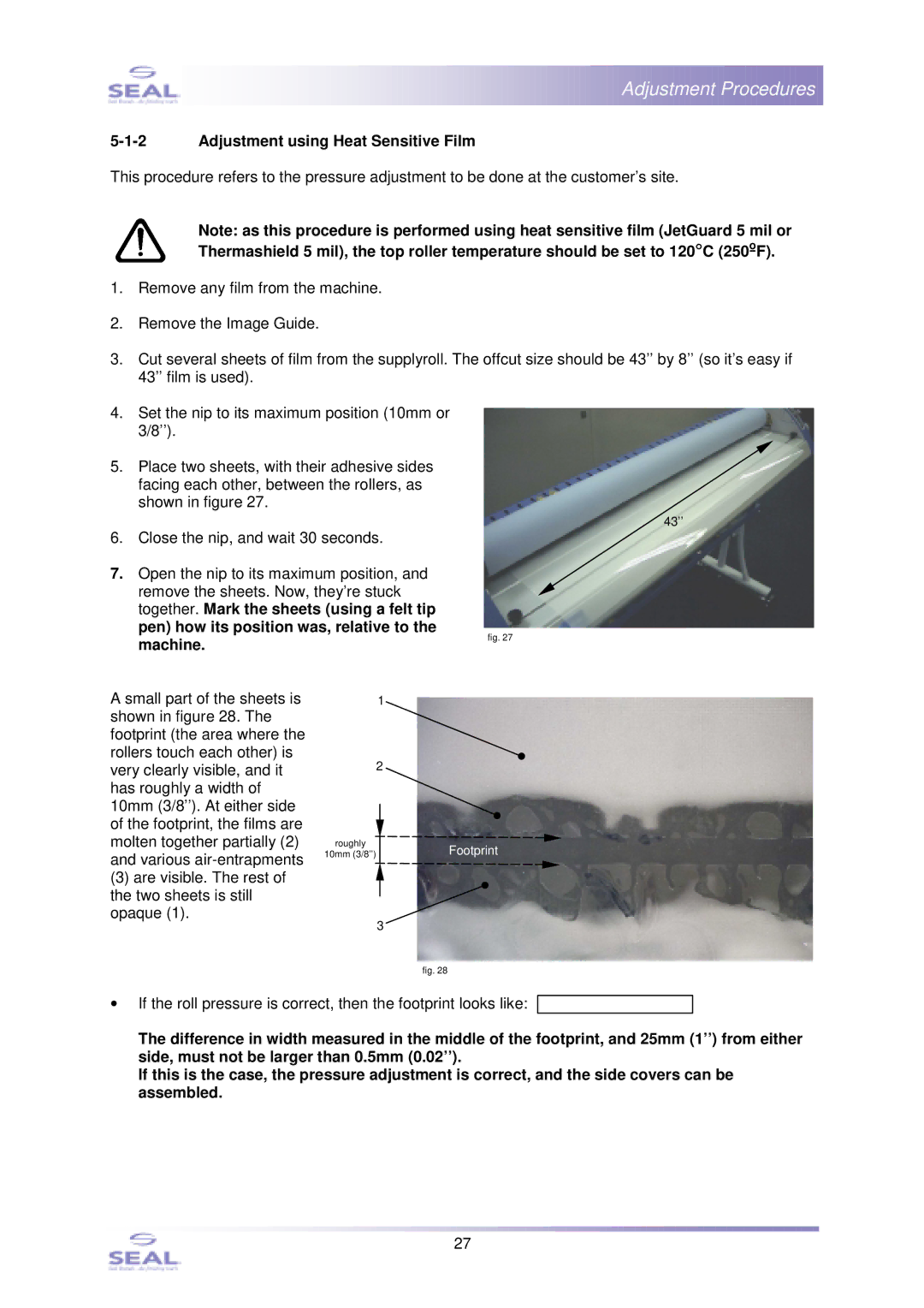 SEAL SM110EN, 44Ultra Laminator service manual Adjustment using Heat Sensitive Film 