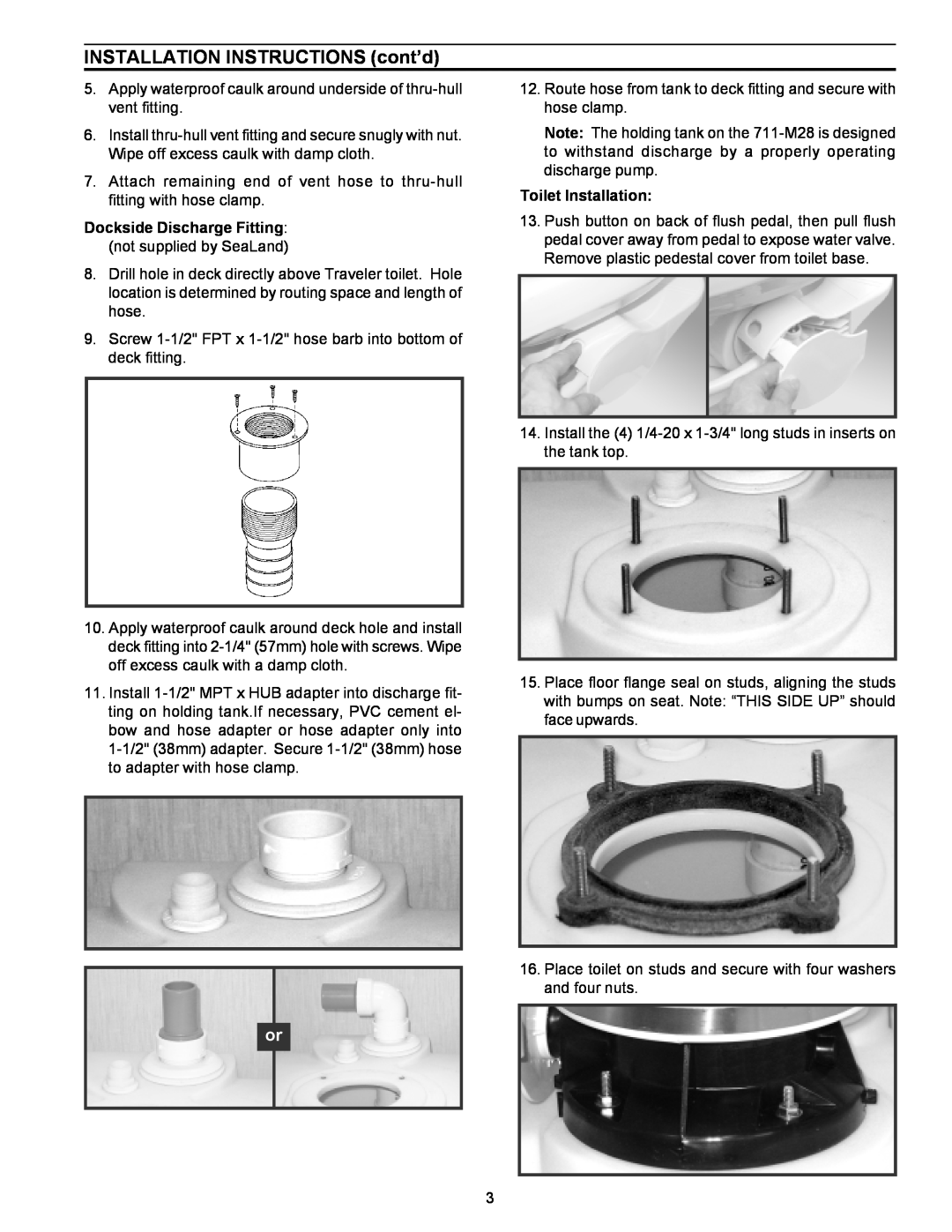 SeaLand 711-M28 owner manual INSTALLATION INSTRUCTIONS cont’d, Dockside Discharge Fitting, Toilet Installation 