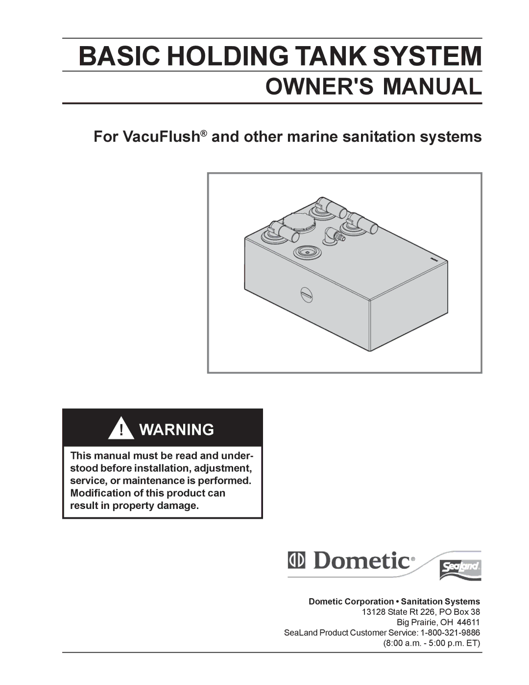 SeaLand BASIC HOLDING TANK SYSTEM owner manual Basic Holding Tank System, Dometic Corporation Sanitation Systems 