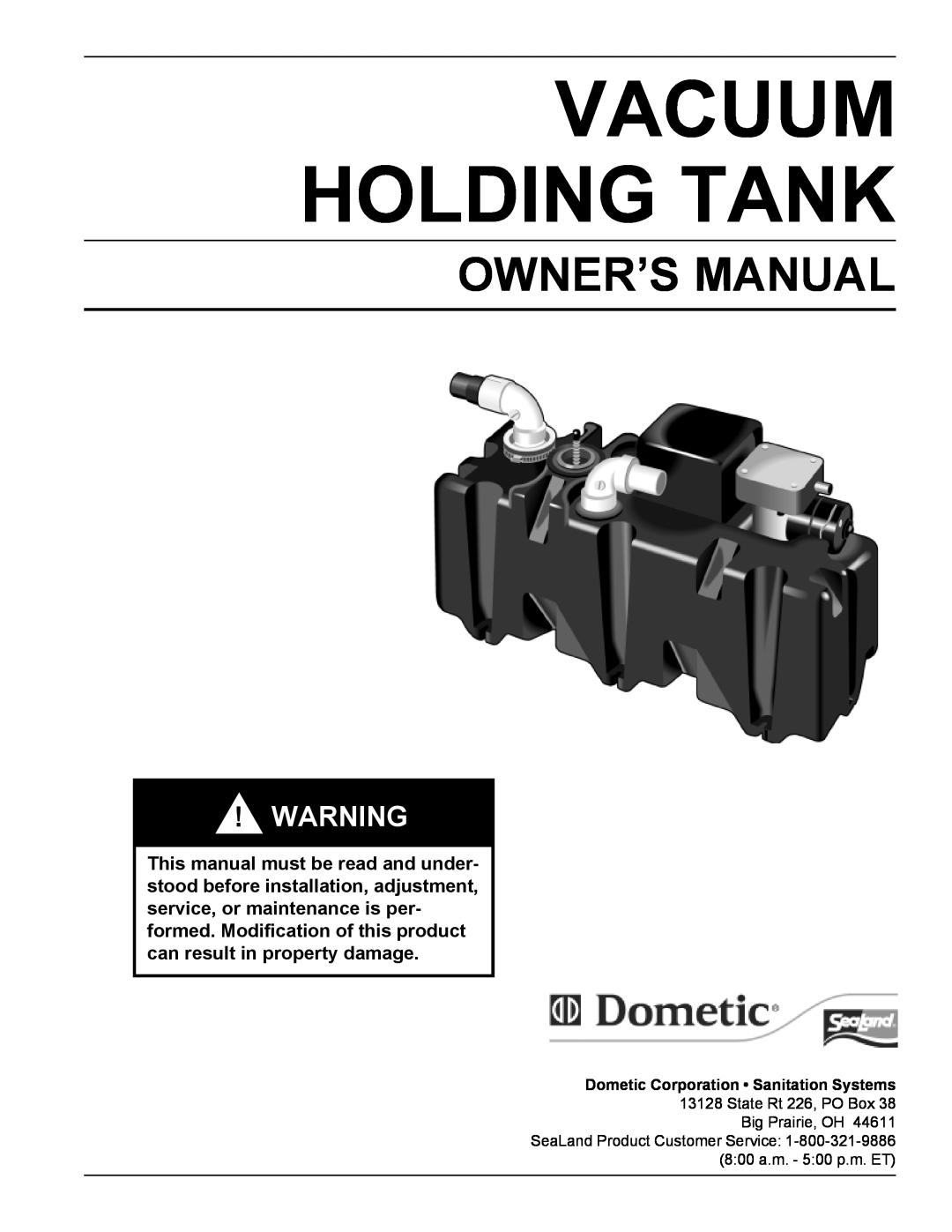 SeaLand VACUUM HOLDING TANK owner manual Dometic Corporation Sanitation Systems, Vacuum Holding Tank 