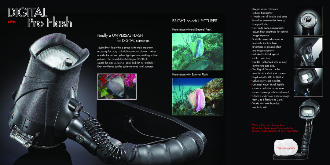 Sealife DC1000 manual Bright colorful Pictures, Finally a Universal Flash for Digital cameras 