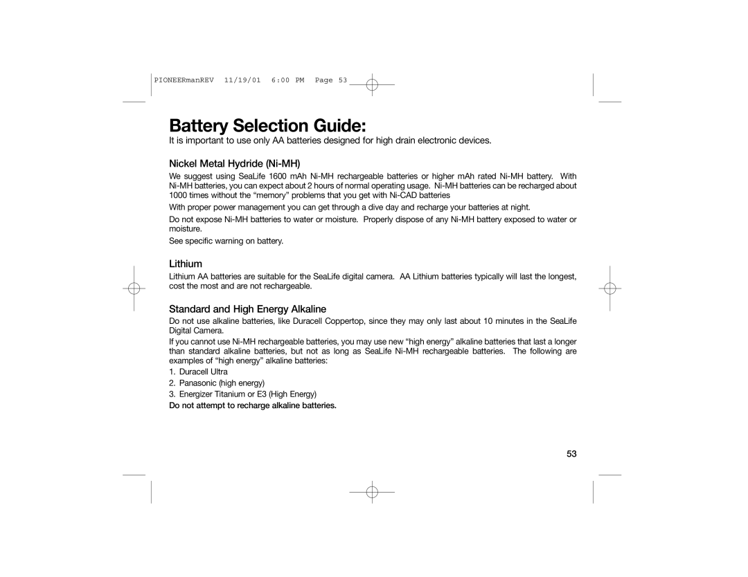 Sealife DC200, DC100 manual Nickel Metal Hydride Ni-MH, Lithium, Standard and High Energy Alkaline 