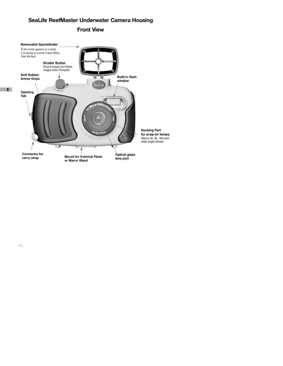 Sealife DC250 manual SeaLife ReefMaster Underwater Camera Housing Front View 