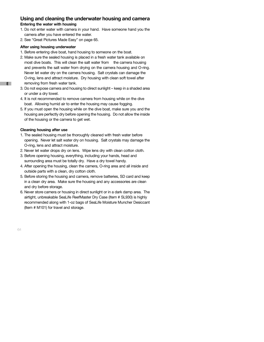 Sealife DC250 manual Using and cleaning the underwater housing and camera, Entering the water with housing 