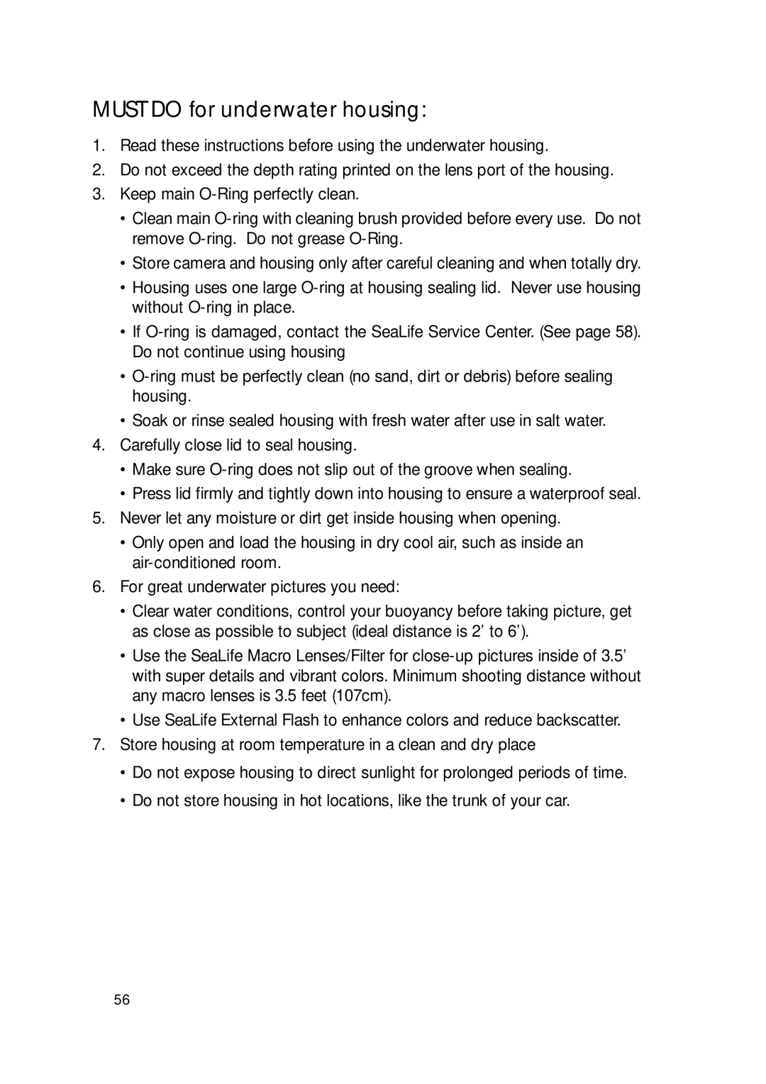 Sealife DC300/DC310 manual Must do for underwater housing 