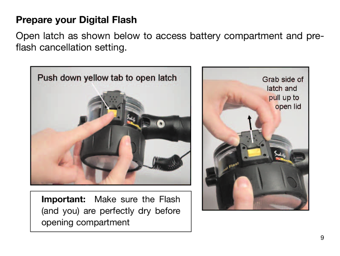 Sealife DIGITAL FLASH manual Prepare your Digital Flash 