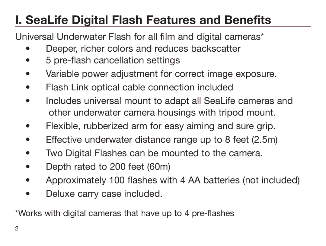 Sealife DIGITAL FLASH manual SeaLife Digital Flash Features and Benefits 