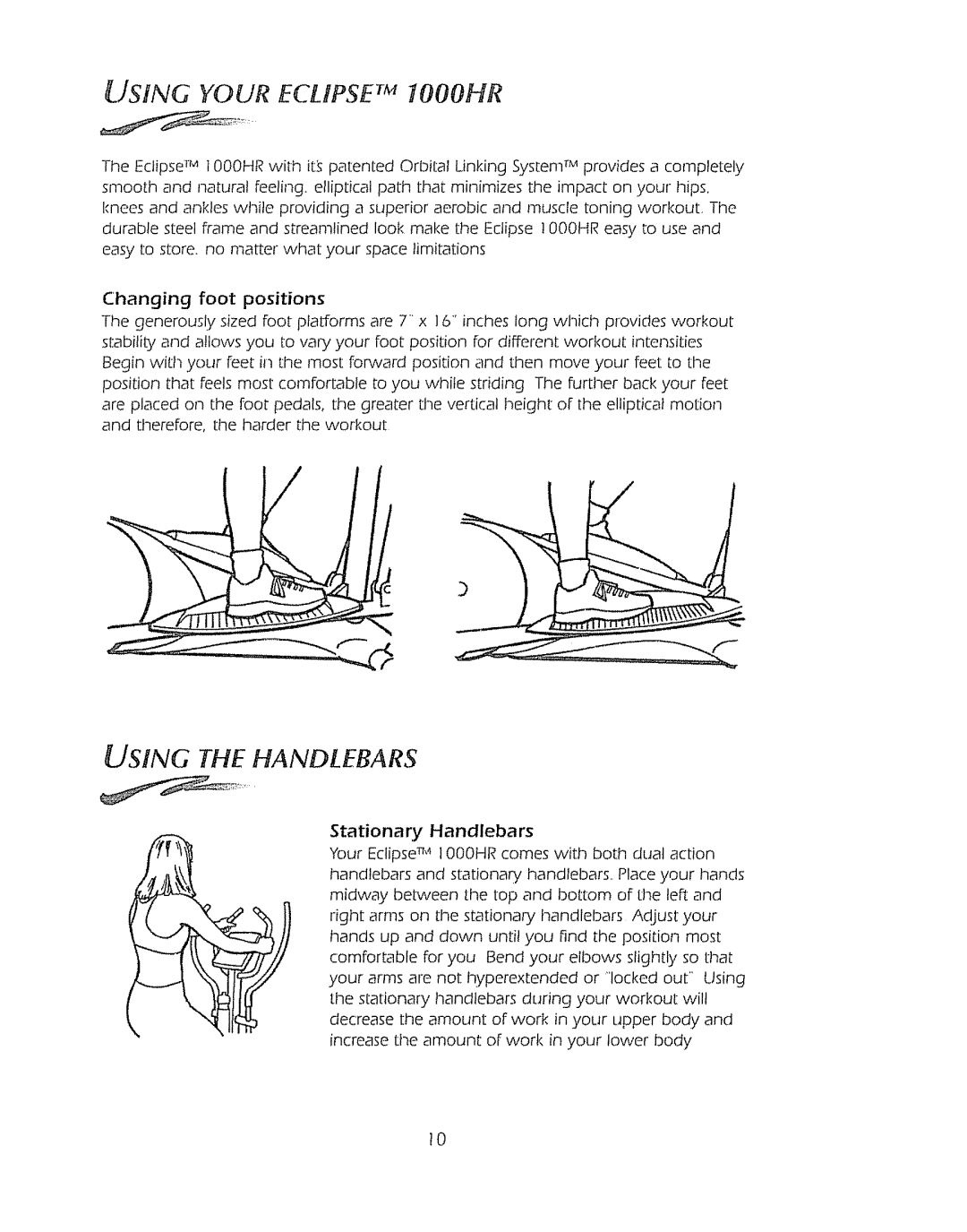 Sears 1000HR owner manual Using the Handlebars 