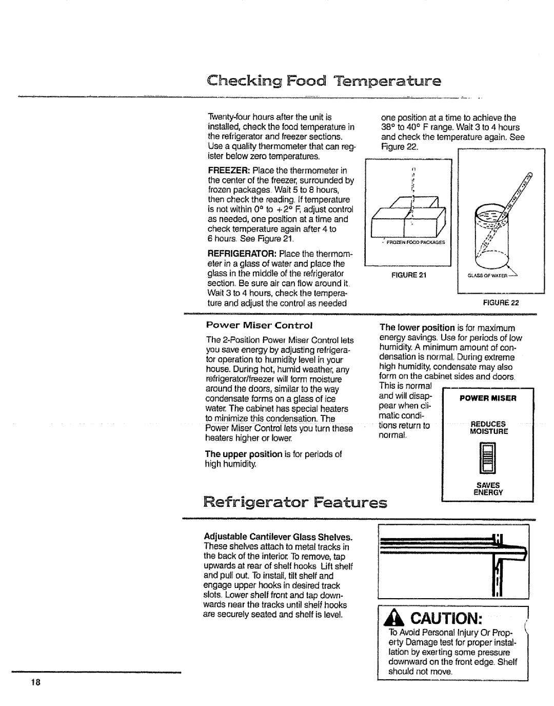 Sears 10062603 manual Checking Food Temperature, RefrigeratorFea±ures, Power Miser Control, Upper position is for periods 