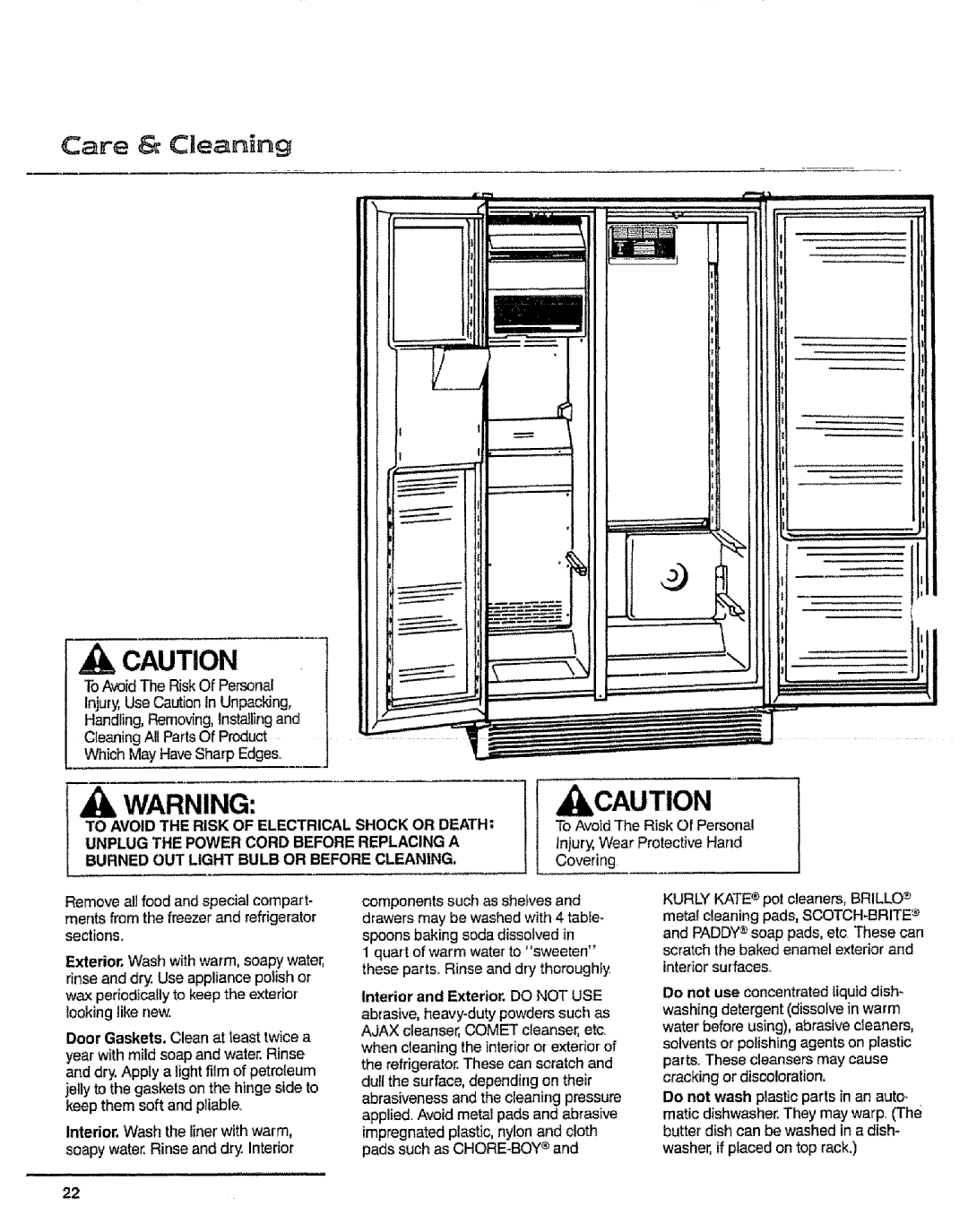 Sears 10062603 manual Care & Clean ng, Interior and Exterior. do not USE 