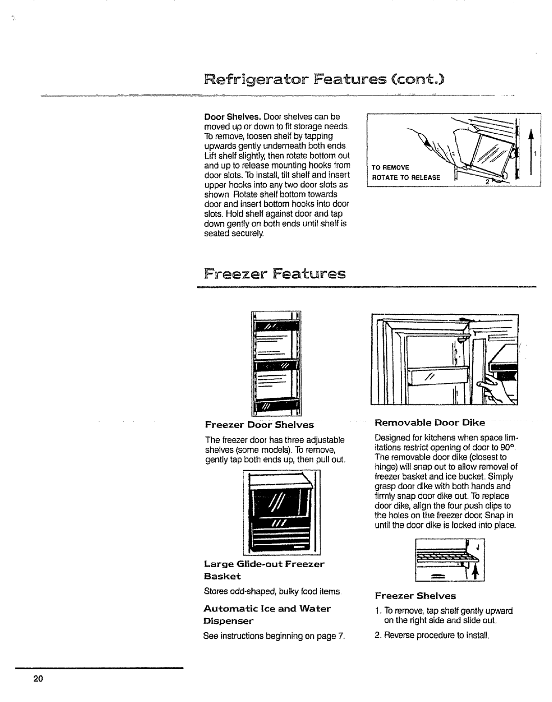 Sears 10062603 manual RefrigeratorFeatures cont, F reezeF Features, Freezer Door Shelves, Large Glide-outFreezer Basket 