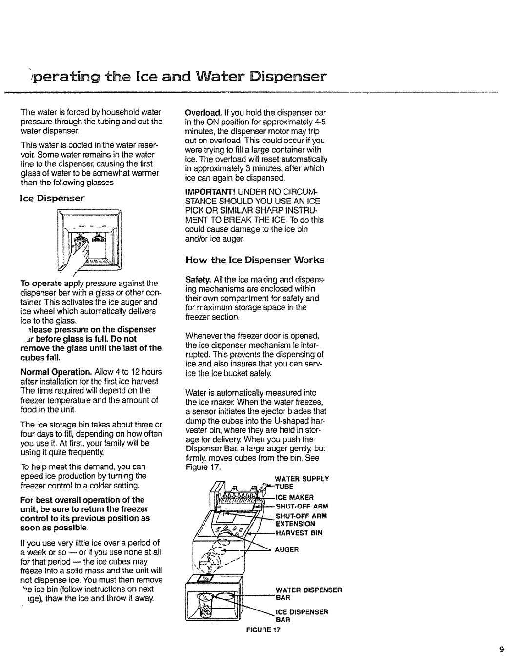 Sears 10062603 manual How the Ice Dispenser Works 