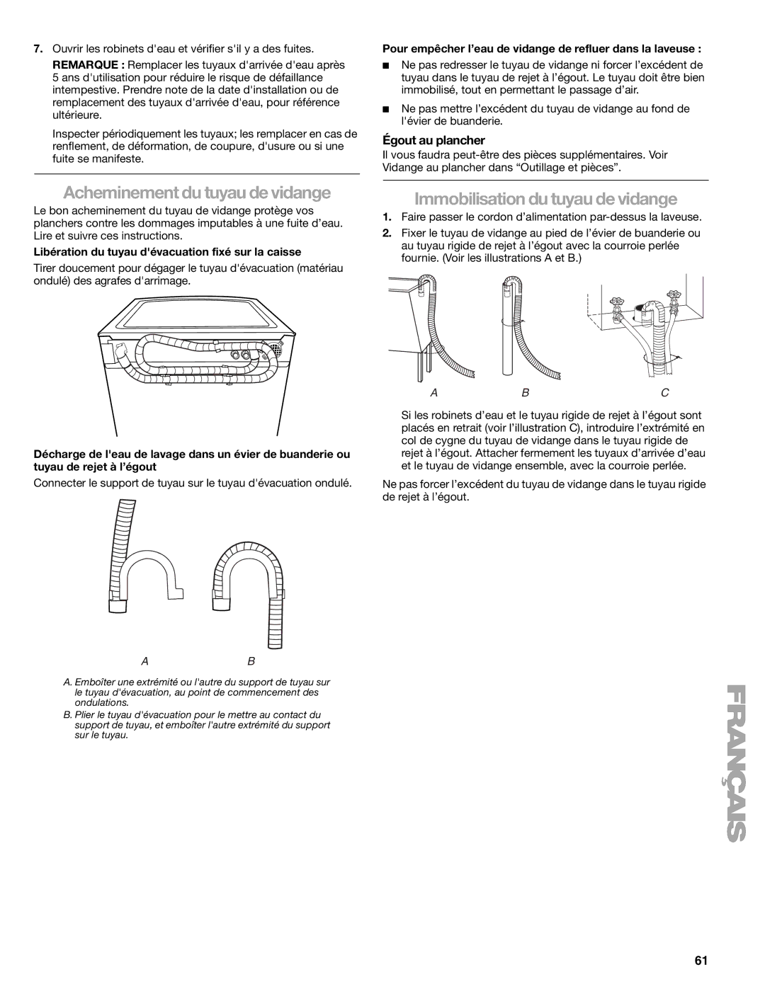 Sears 110.4778*, 110.4779* manual Acheminement du tuyau de vidange, Immobilisation du tuyau de vidange, Égout au plancher 