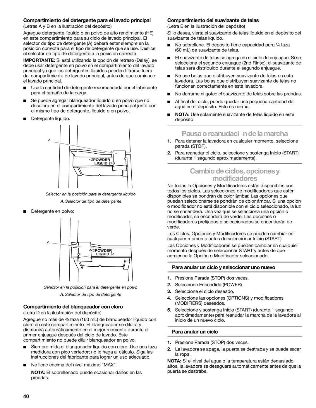 Sears 110.4997, 110.4996 manual Pausa o reanudación de la marcha, Cambio de ciclos, opciones y Modificadores 