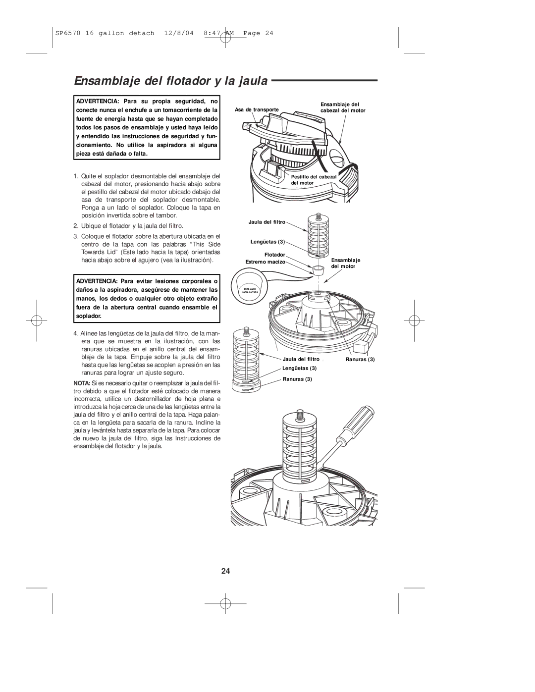 Sears 113.17066 owner manual Ensamblaje del flotador y la jaula, Ubique el flotador y la jaula del filtro 