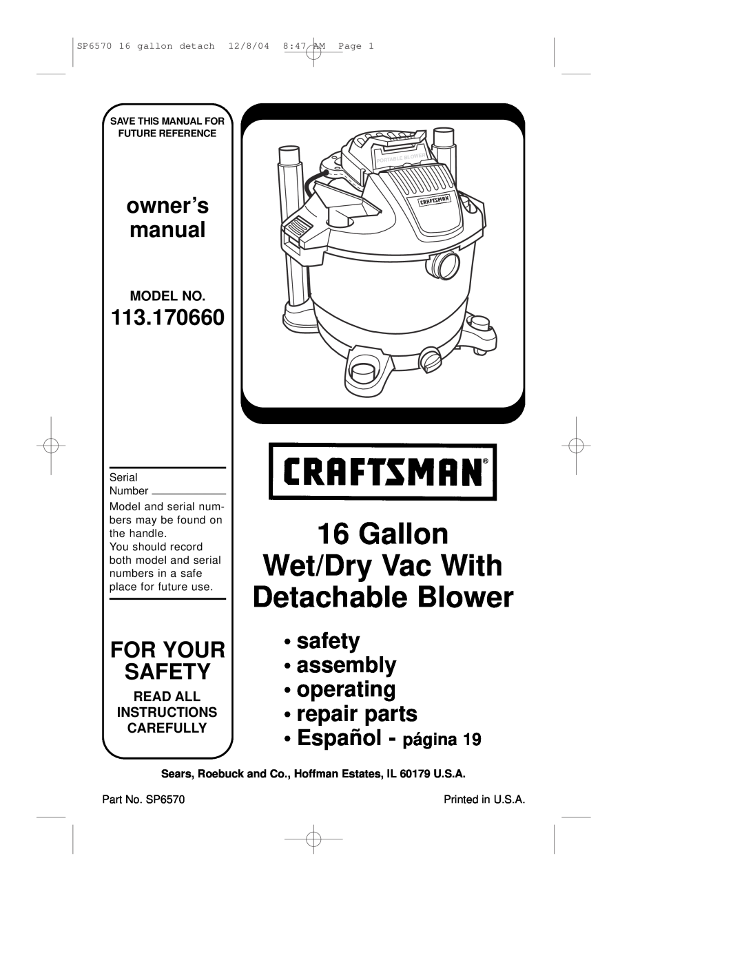 Sears owner manual Gallon Wet/Dry Vac With Detachable Blower, owner’s manual, 113.170660, For Your Safety, Model No 