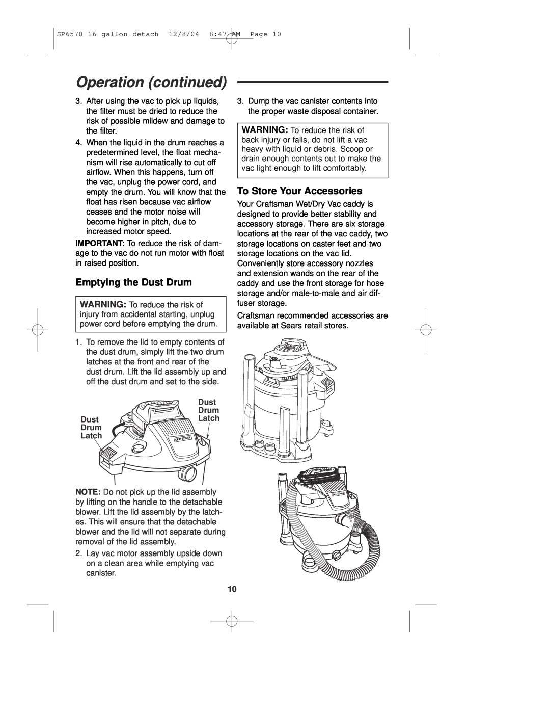 Sears 113.17066 owner manual Operation continued, Emptying the Dust Drum, To Store Your Accessories 