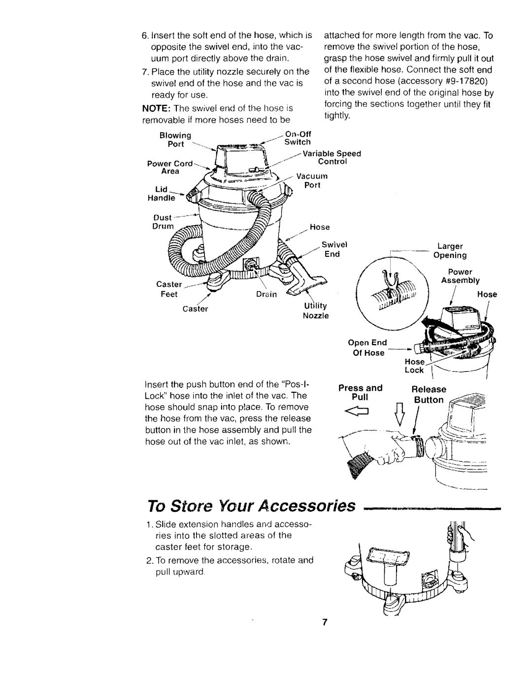 Sears 113.177035 owner manual To Store Your Accessories, Opening, Lock t Press and Release PullButton 
