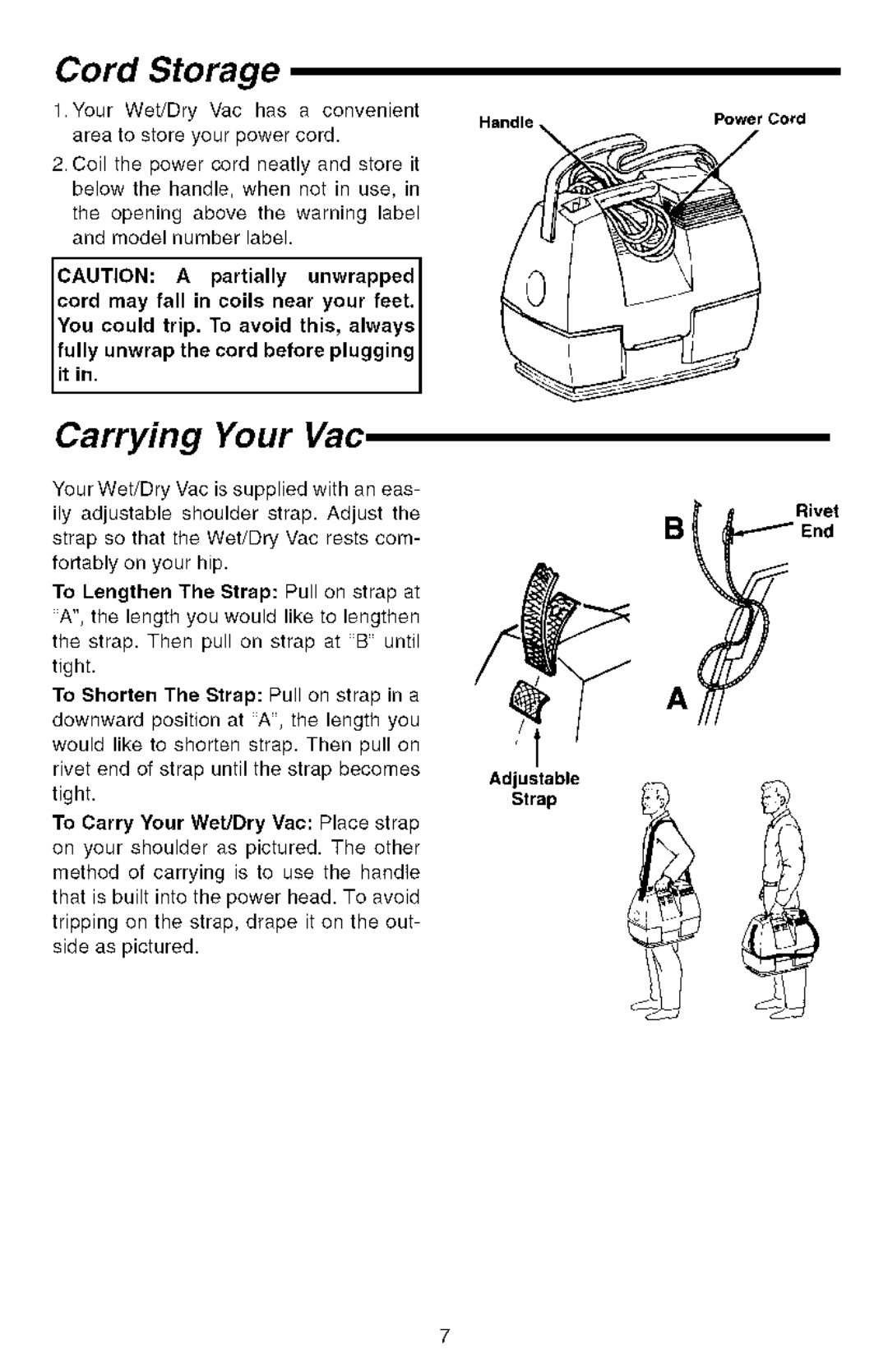 Sears 113.177571 owner manual Cord Storage, Carrying Your Vac, Rivet 