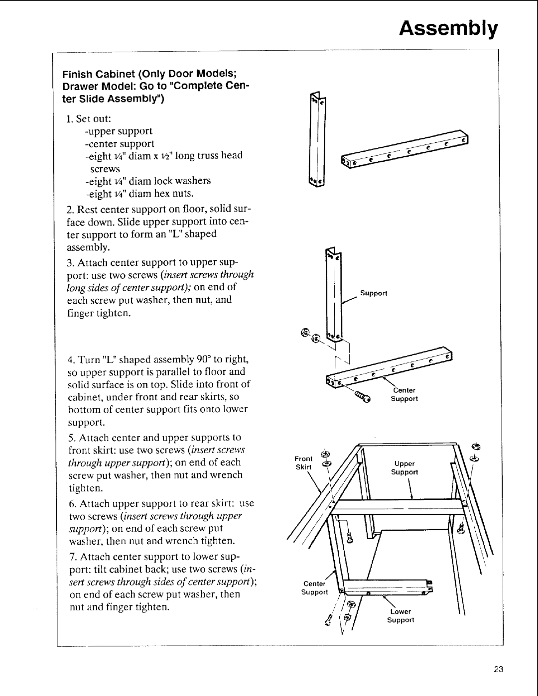 Sears 113.197411, 113.197611, 113.197511 owner manual Center Support Upper Lower 