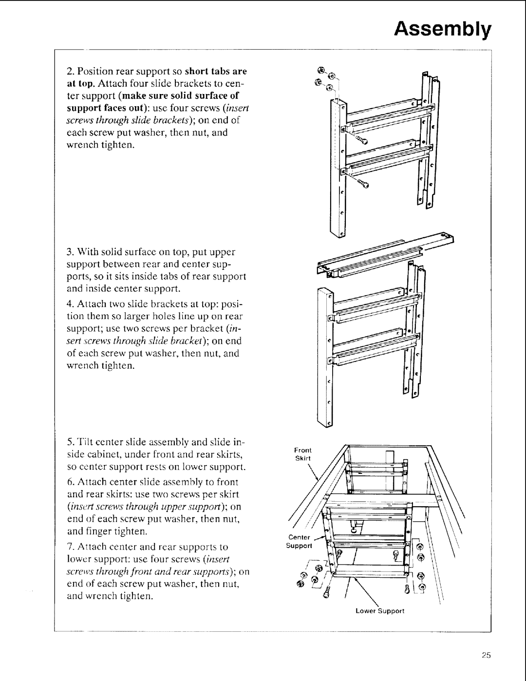 Sears 113.197511, 113.197611, 113.197411 owner manual Center Support 