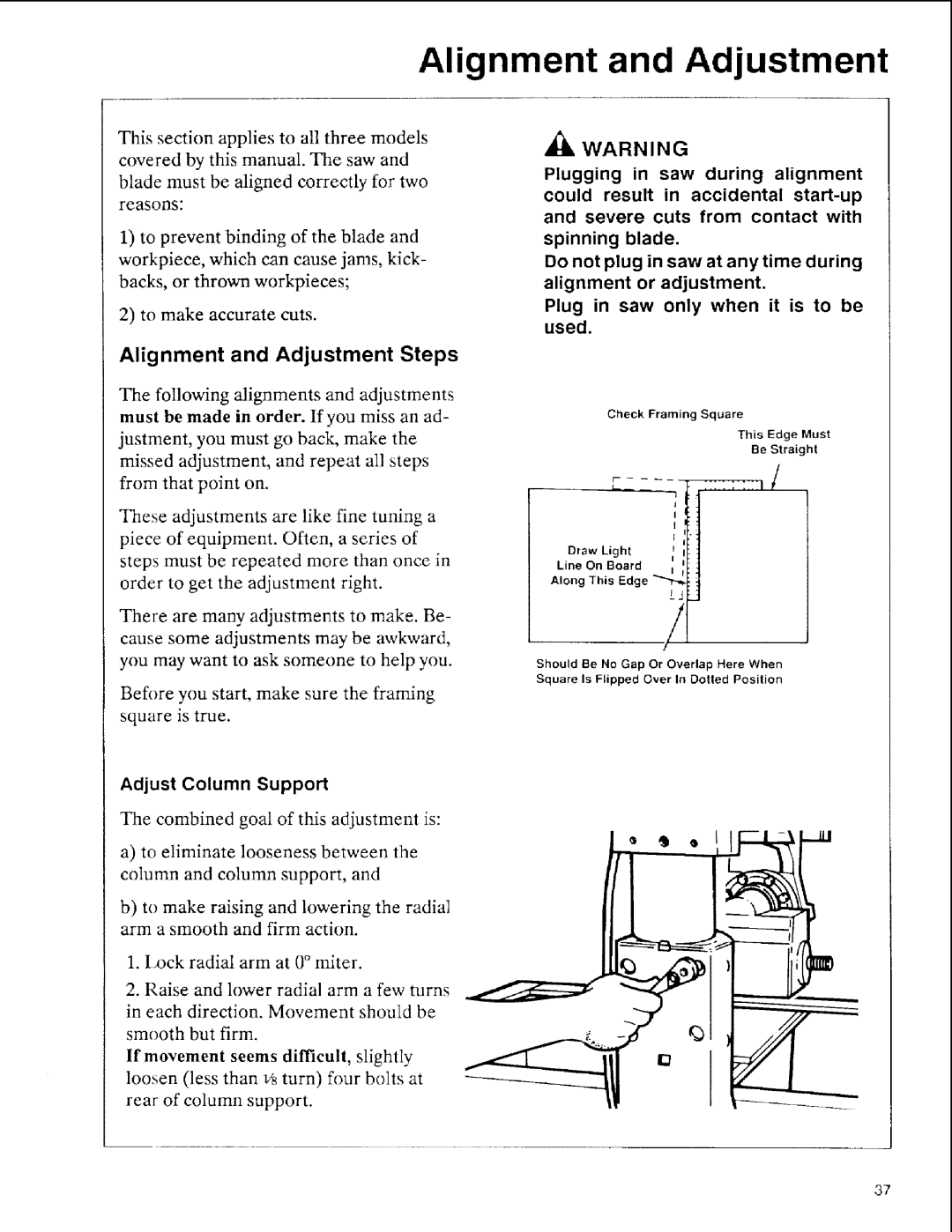 Sears 113.197511, 113.197611, 113.197411 owner manual Alignment and Adjustment Steps, Adjust Column Support 