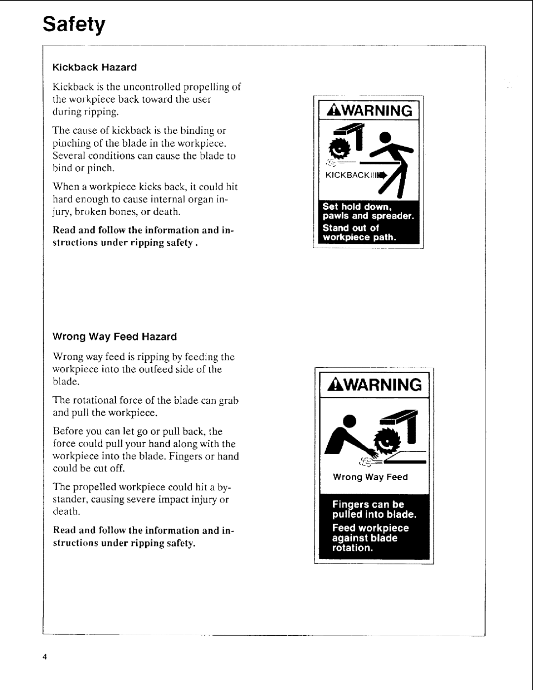 Sears 113.197511, 113.197611, 113.197411 owner manual Kwarning, Wrong Way Feed Hazard 