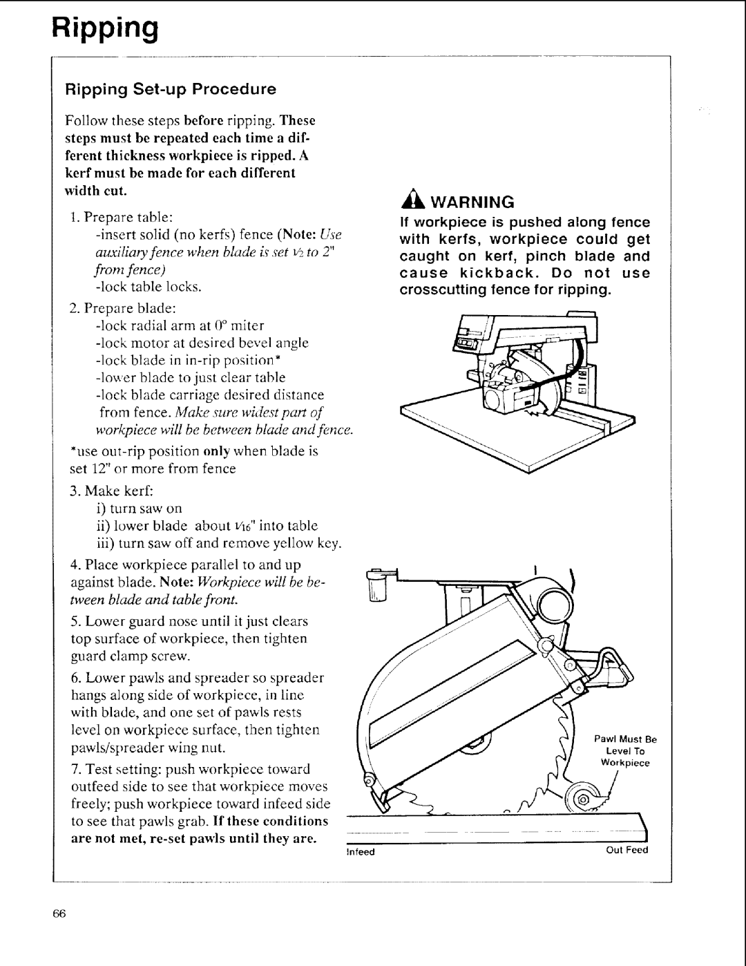 Sears 113.197611, 113.197511 Ripping Set-up Procedure, If workpiece is pushed along fence, With kerfs, workpiece could get 