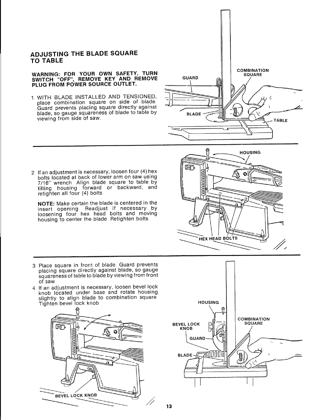 Sears 113.20765 manual Adjusting the Blade Square to Table, With Blade Installed and Tensioned 