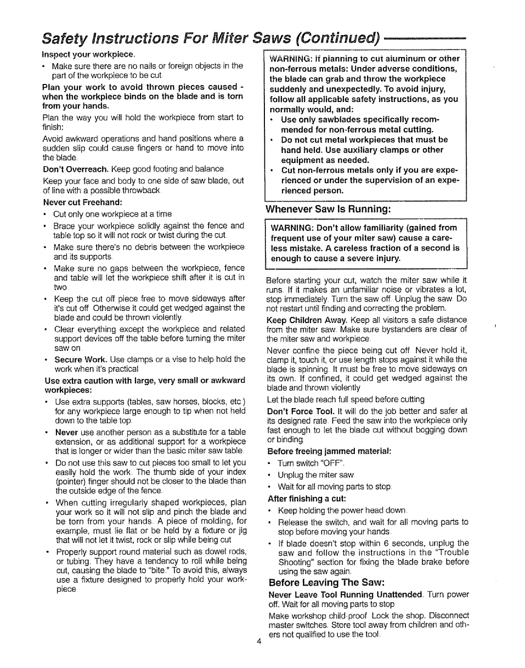 Sears 113=235240, 113.23522 manual Safety Instructions For Miter, Saws, Whenever Saw Is Running, Before Leaving The Saw 