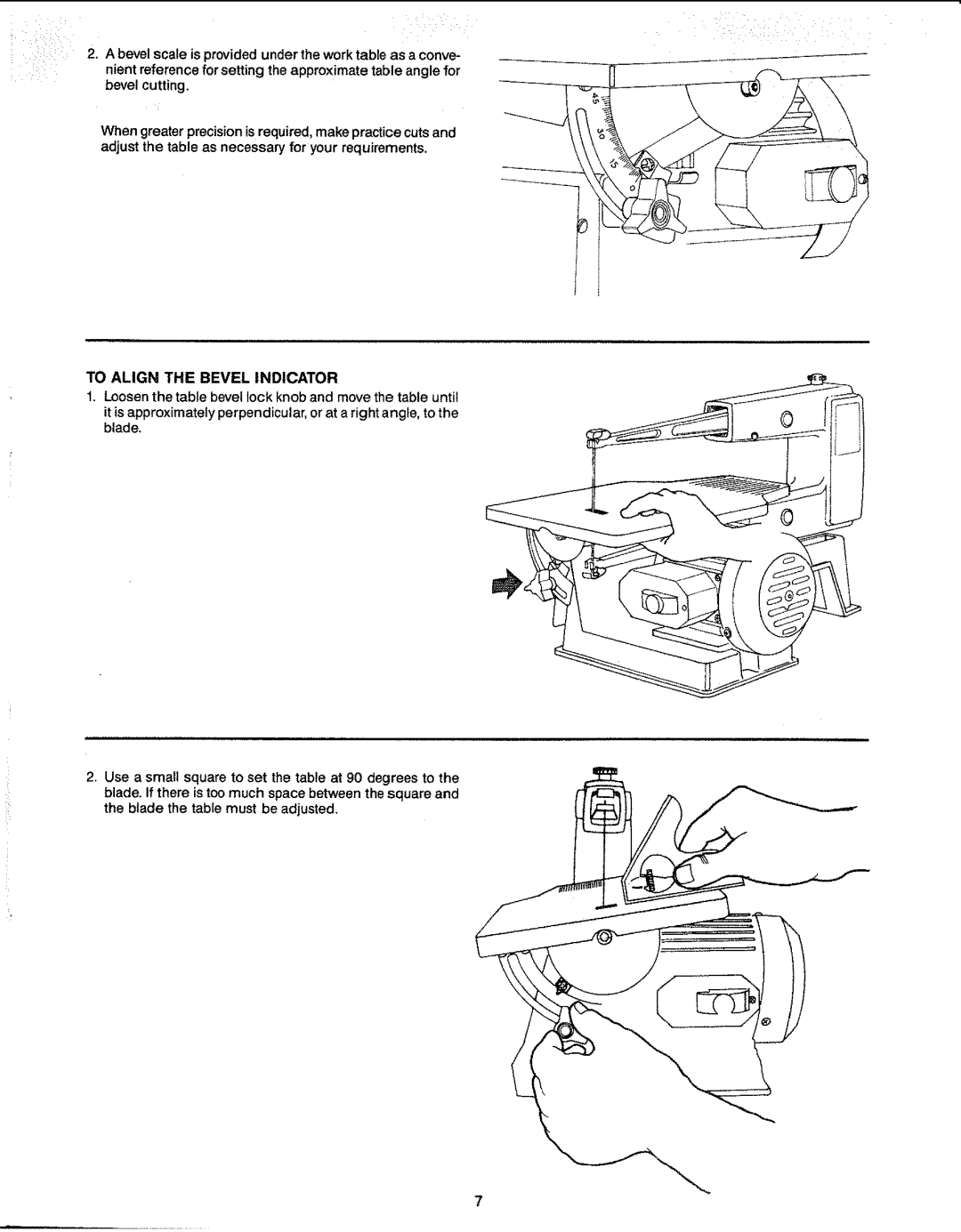 Sears 113.23611 manual Adjust the table as necessary for your requirements, To Align the Bevel Indicator 