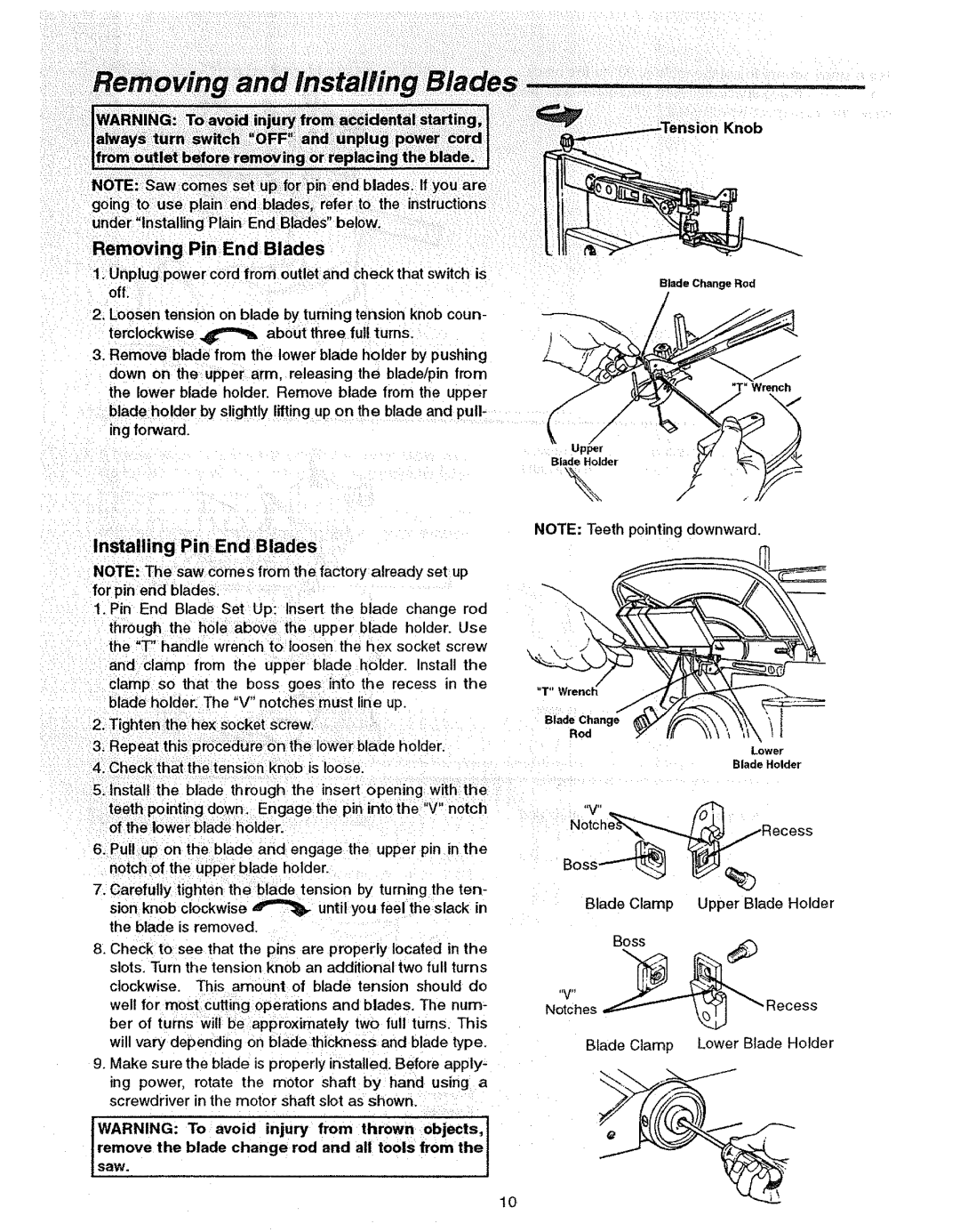 Sears 113.23615 manual Removing Pin End Blades, Knob, UnP!ug=powercord from outlet and Checkthat switch is ofL 