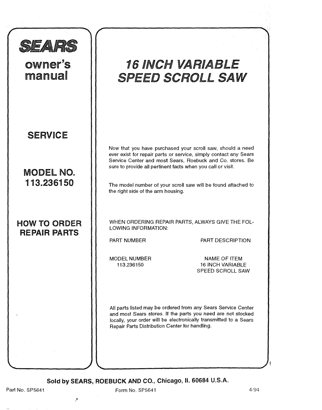 Sears 113.23615 manual INCH Variable Speed Scroll SAW, Sold by SEARS, Roebuck and CO., Chicago, II U.S.A 