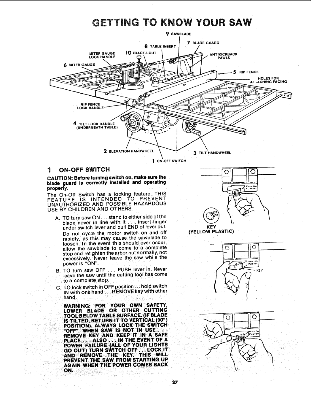 Sears 113.241591 owner manual Getting to Know Your SAW, Sawblade, ON-OFF Switch, Yellow Plastic 