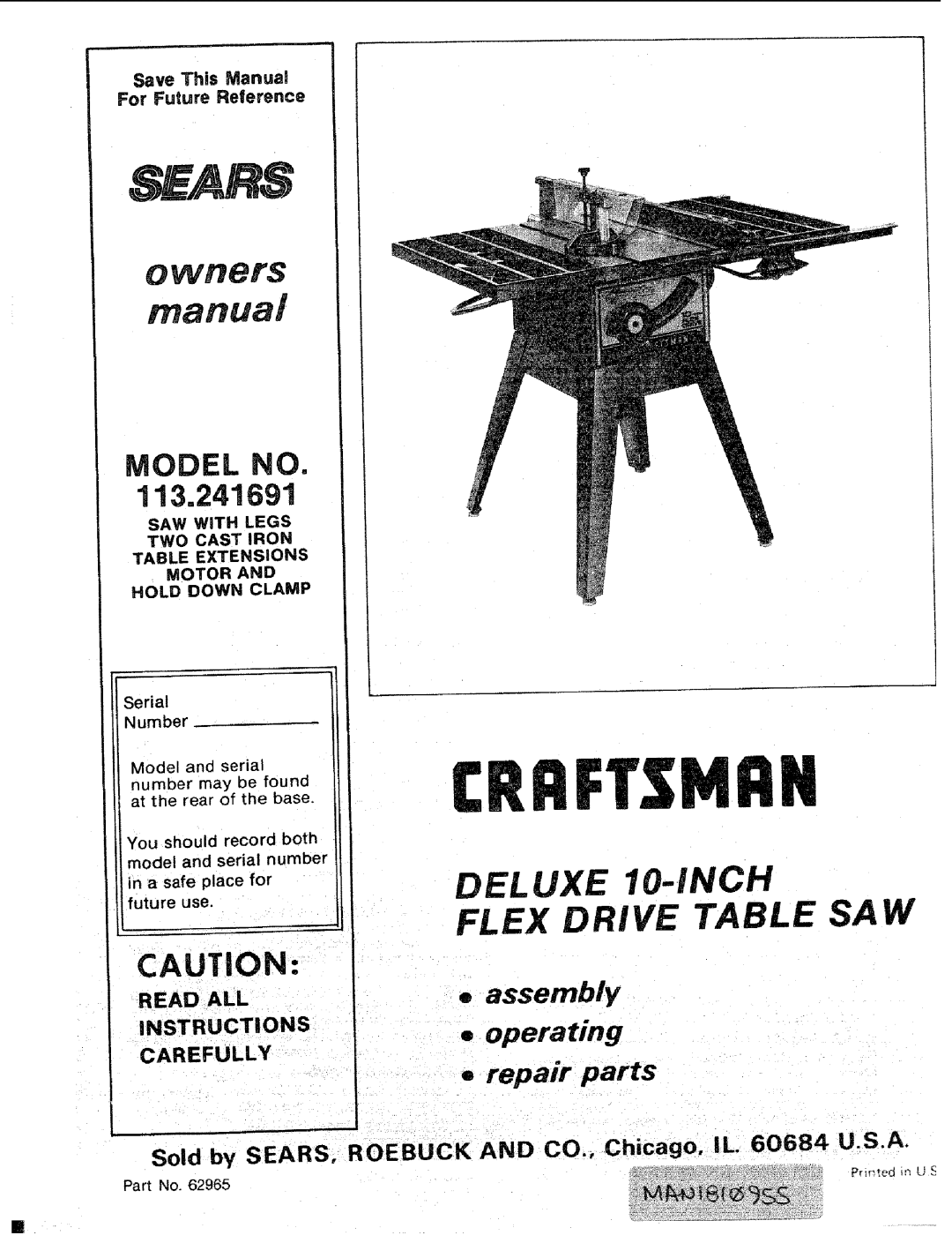 Sears 113.241591 owner manual Model No, assembly operating = repair parts, Read All Instructions Carefully, owners manual 