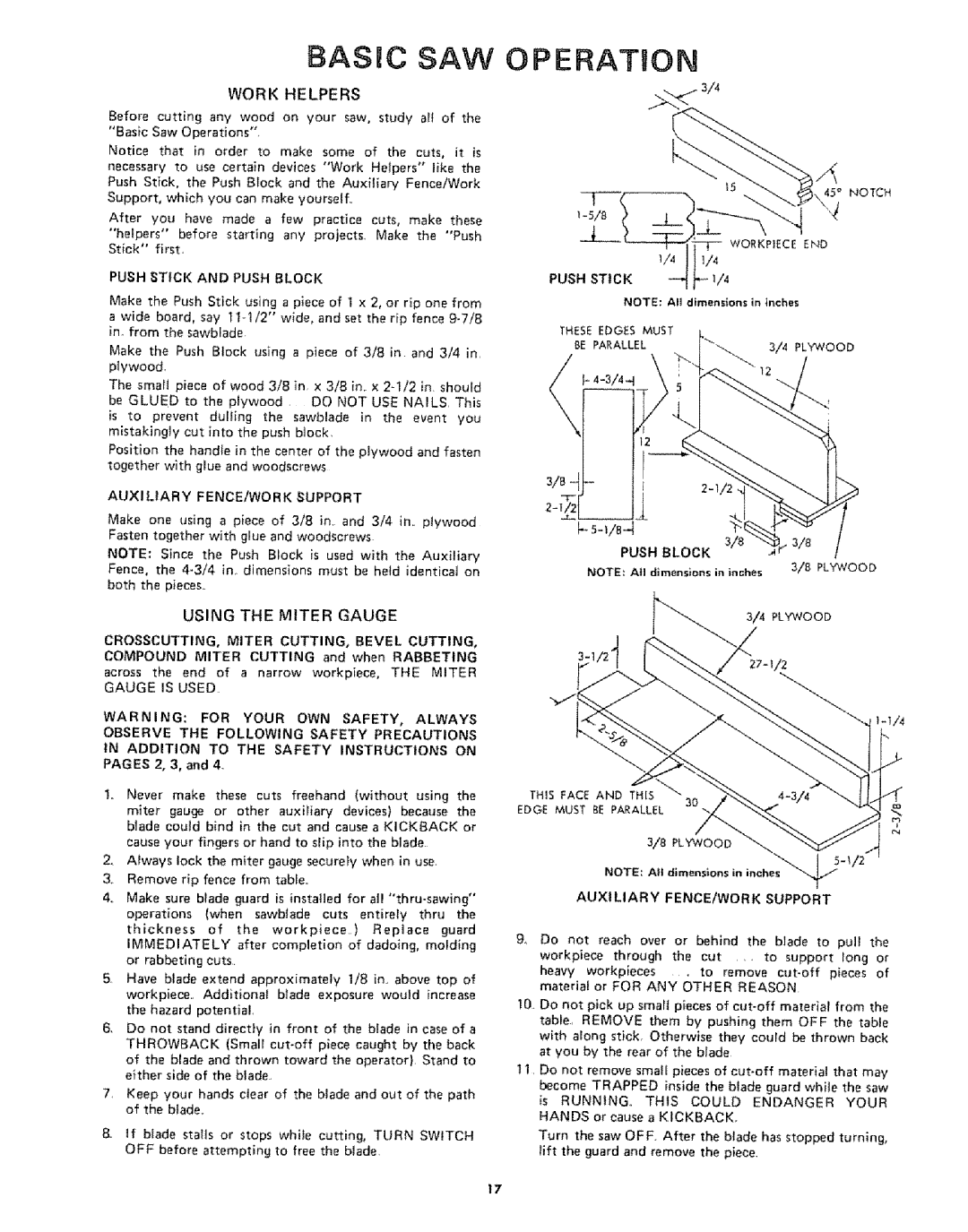 Sears 113242502 owner manual Work Helpers, Using the Miter Gauge, 1WORKPIECEEND, Push Stick, Auxi Liary FENCE/WORK Support 