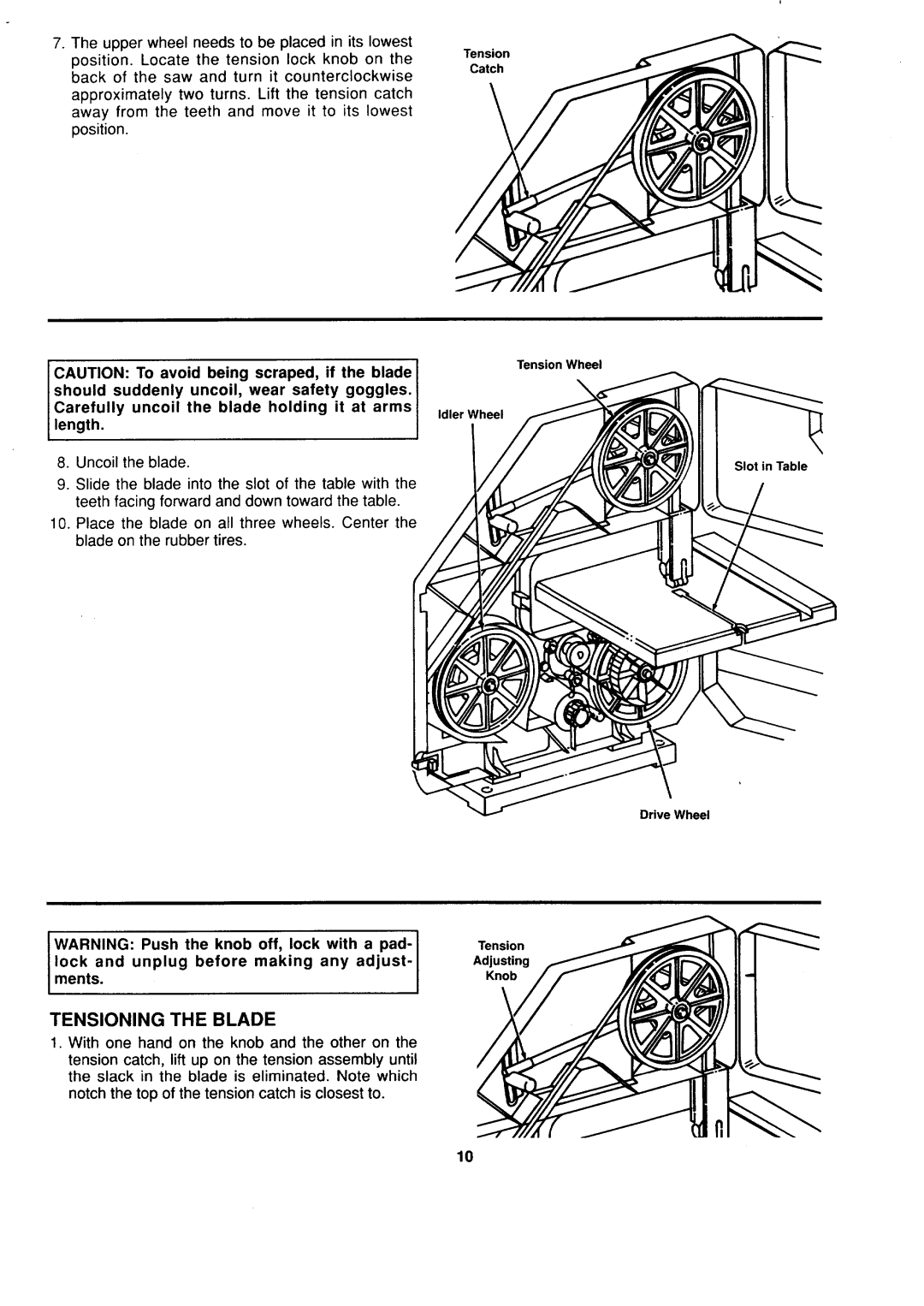 Sears 113.244530 owner manual Tensioning the Blade, Lock and unplug before making any adjust Ments 