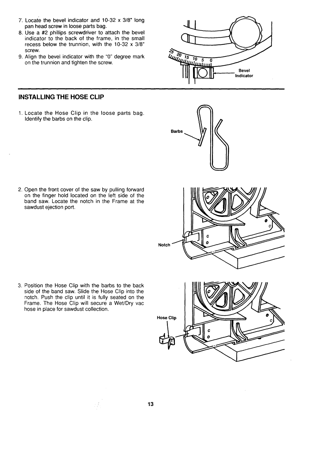 Sears 113.244530 owner manual Installing the Hose Clip 