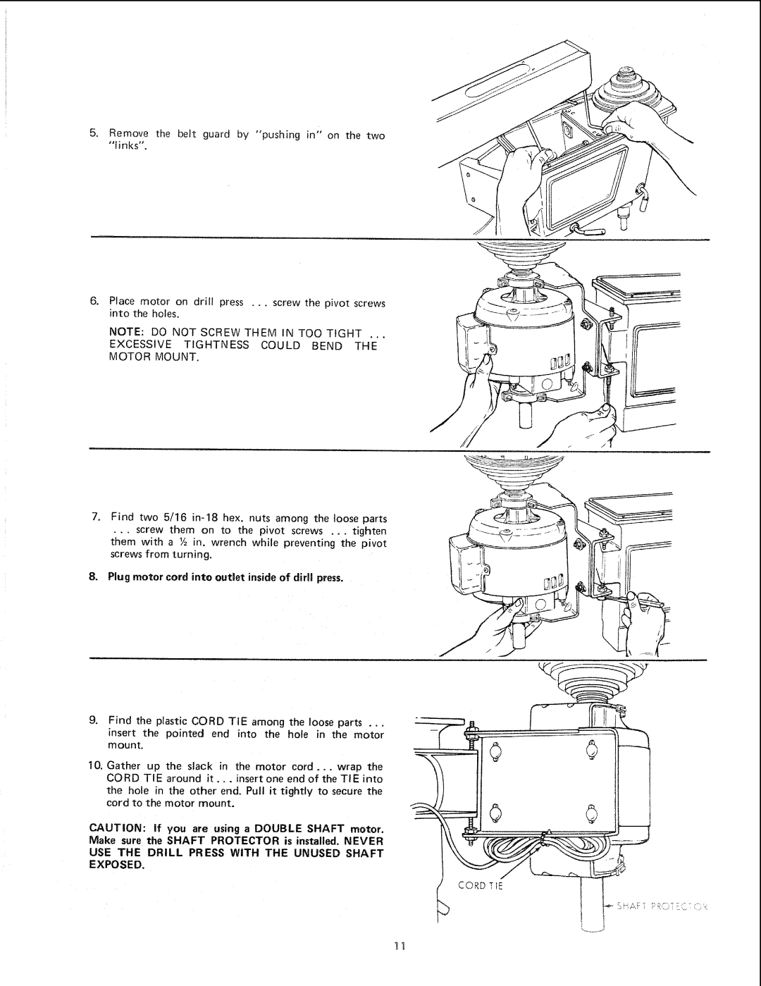 Sears 113.24611 manual Excessive Tightness could Bend the Motor Mount, Plug motor cord into outlet inside of dirll press 