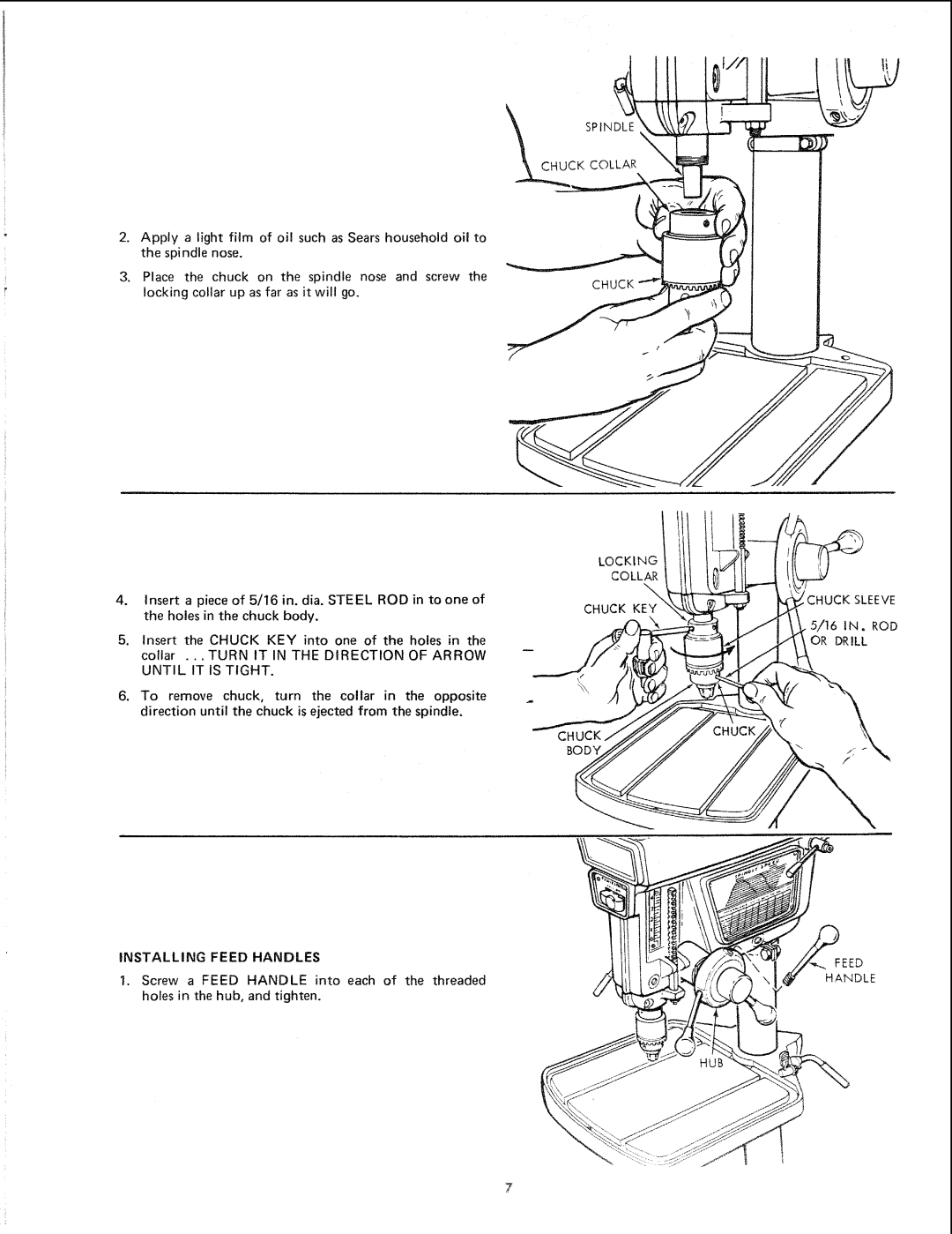 Sears 113.24611 manual Feed Handles, Handle into each of the threaded 