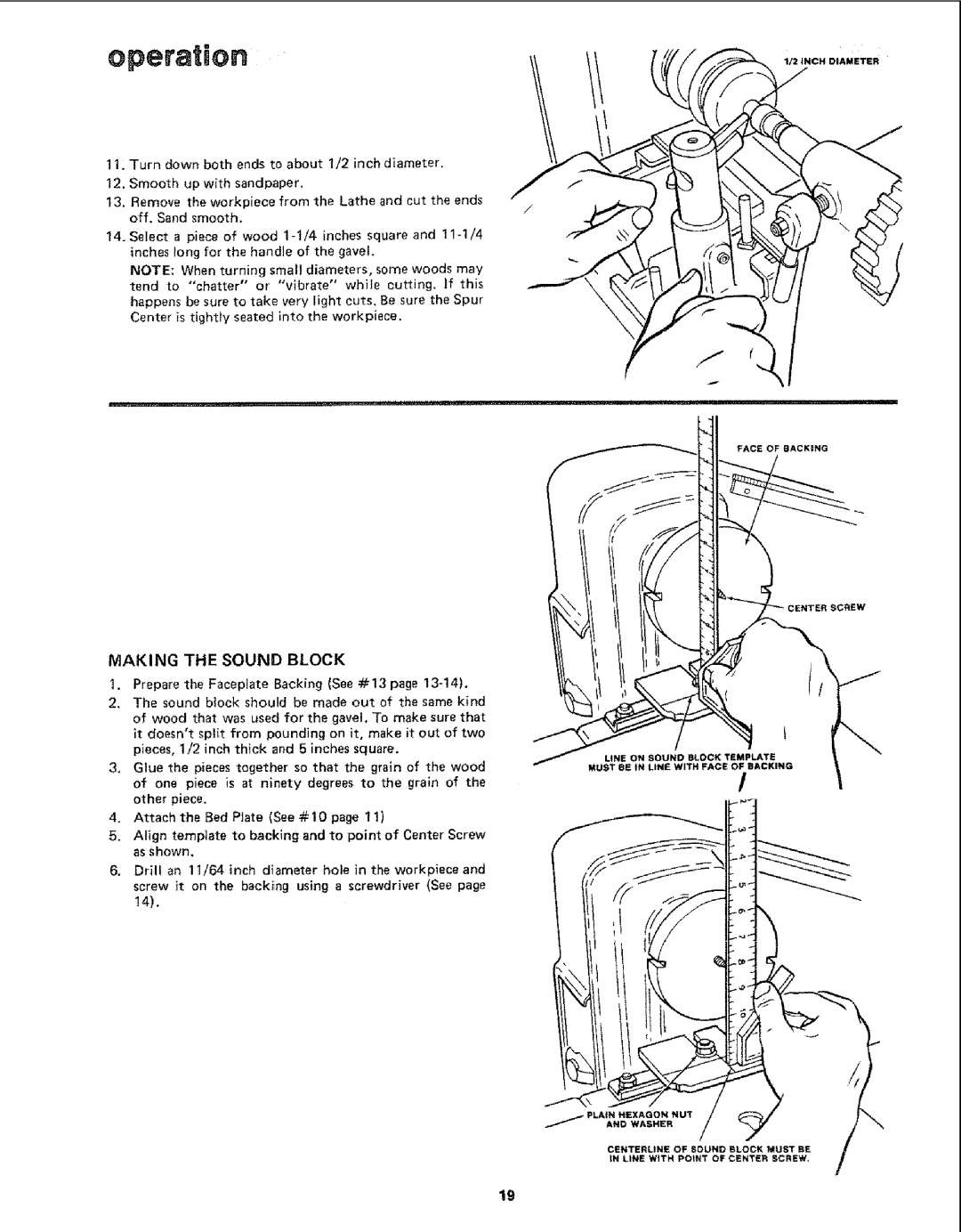 Sears 113.24907 manual Operation, Making the Sound Block 