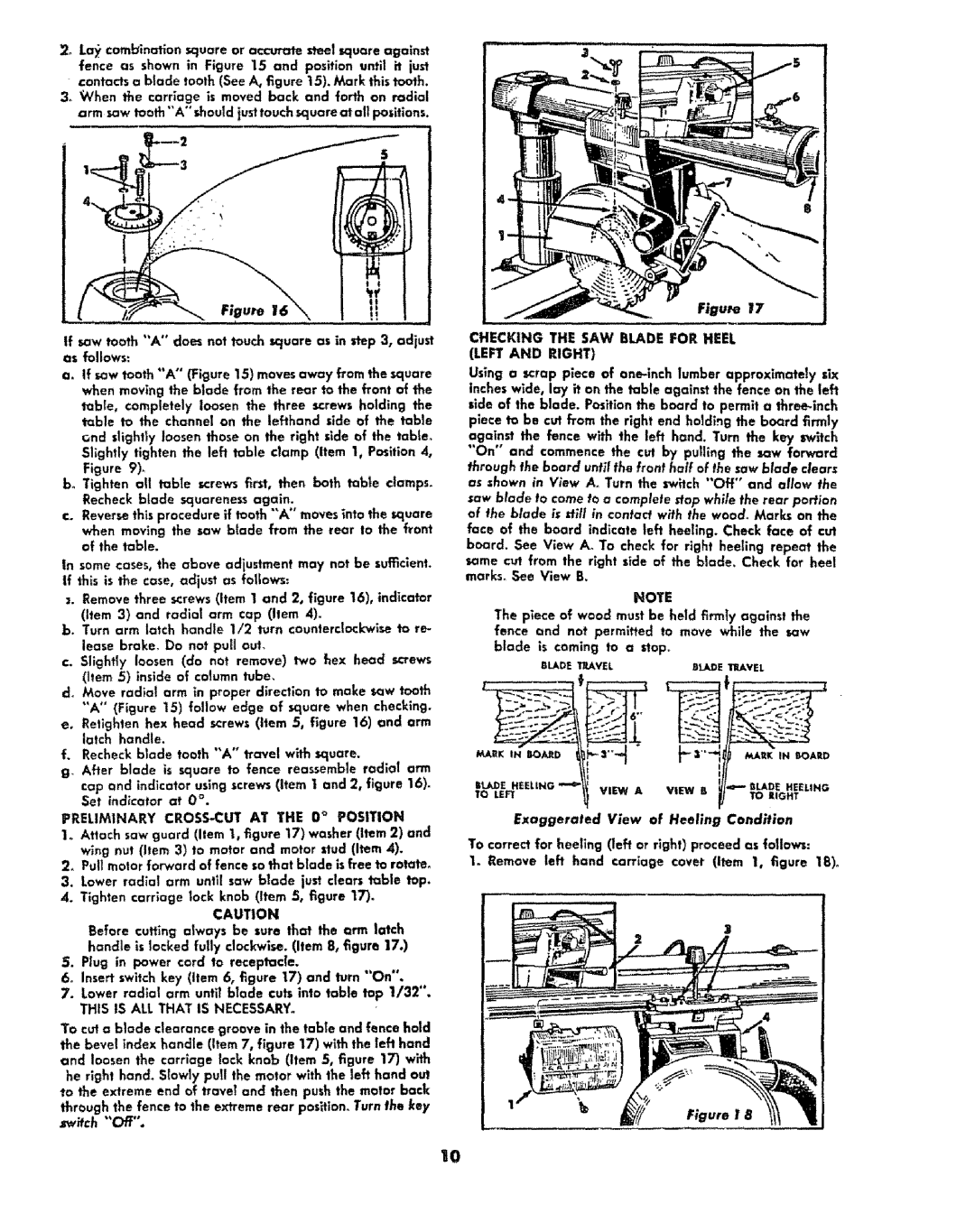 Sears 113.29003 Preliminary CROSS-CUT AT the 0 Position, Checking the SAW Blade for Heel Left and Right 