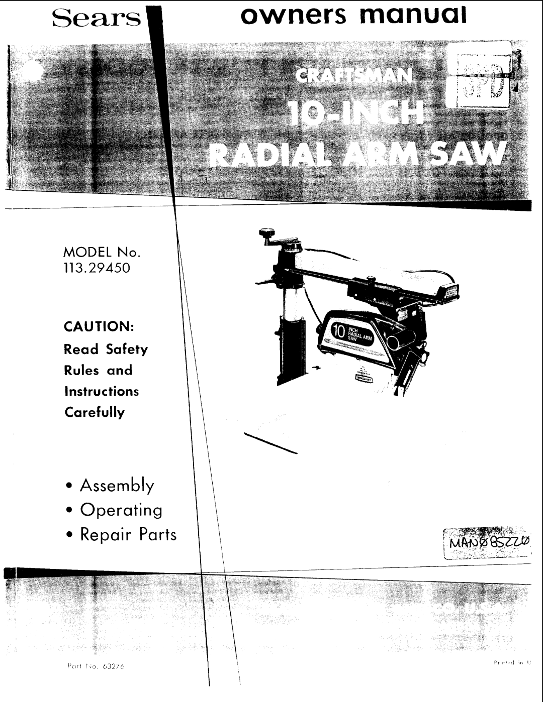 Sears 113.2945 owner manual Assembly Operating Repair Parts 