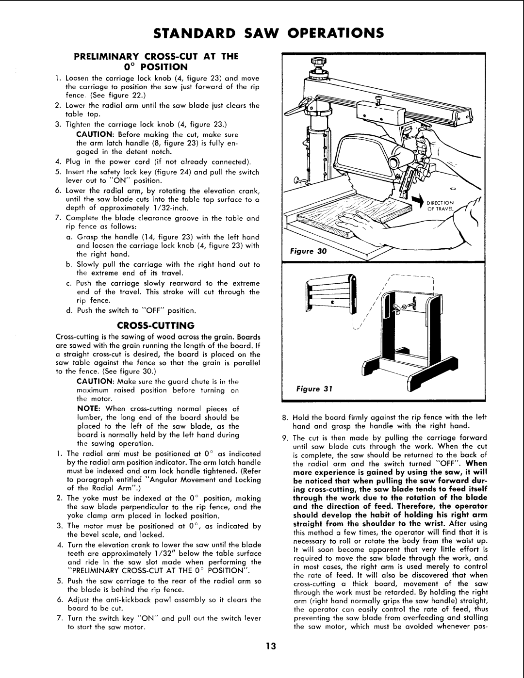 Sears 113.2945 owner manual Cross-Cutting, Preliminary CROSS-CUT AT Position 