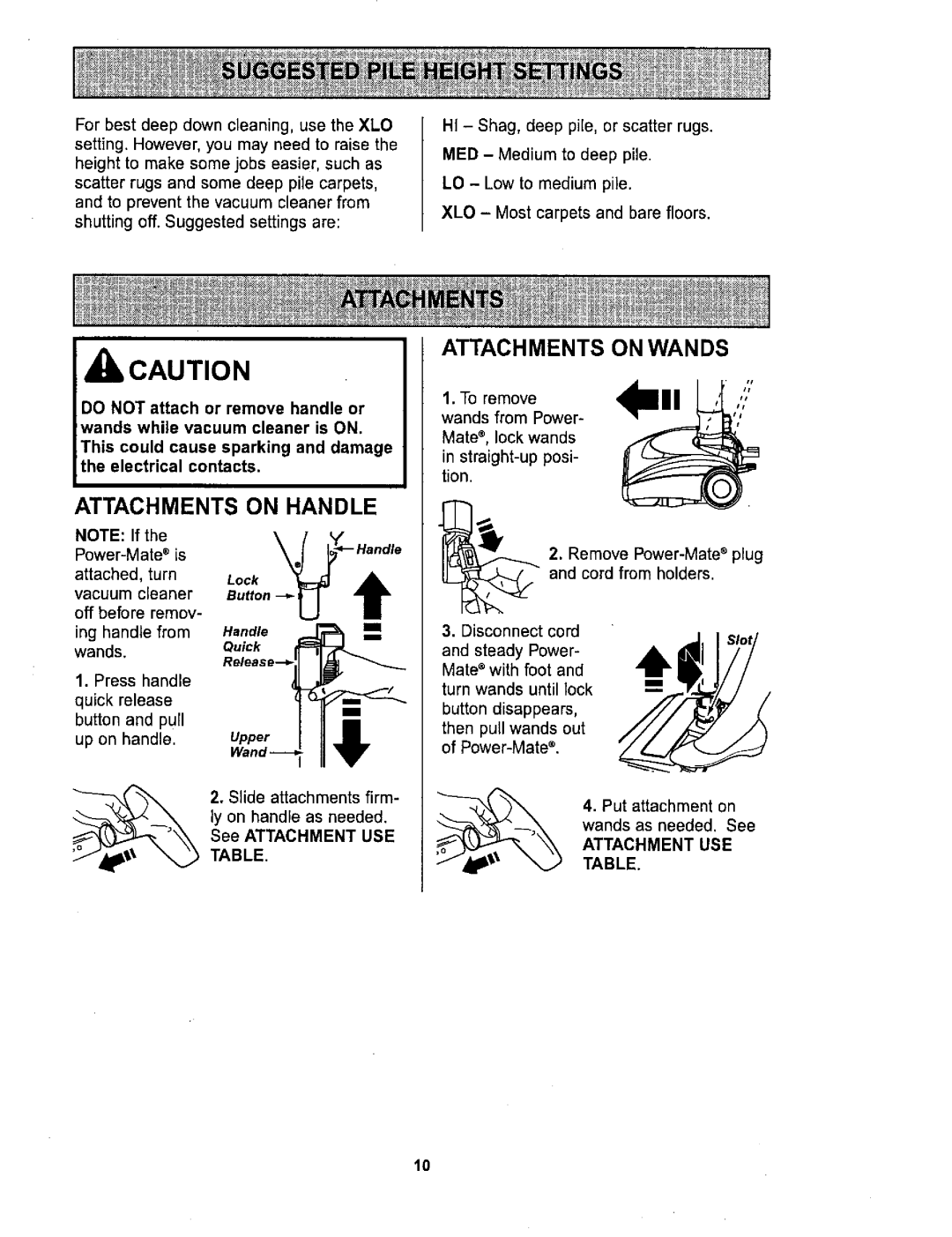 Sears 116.26212 Attachments on Handle Attachments on Wands, To remove Wands from, Off before remov, Slide attachments firm 