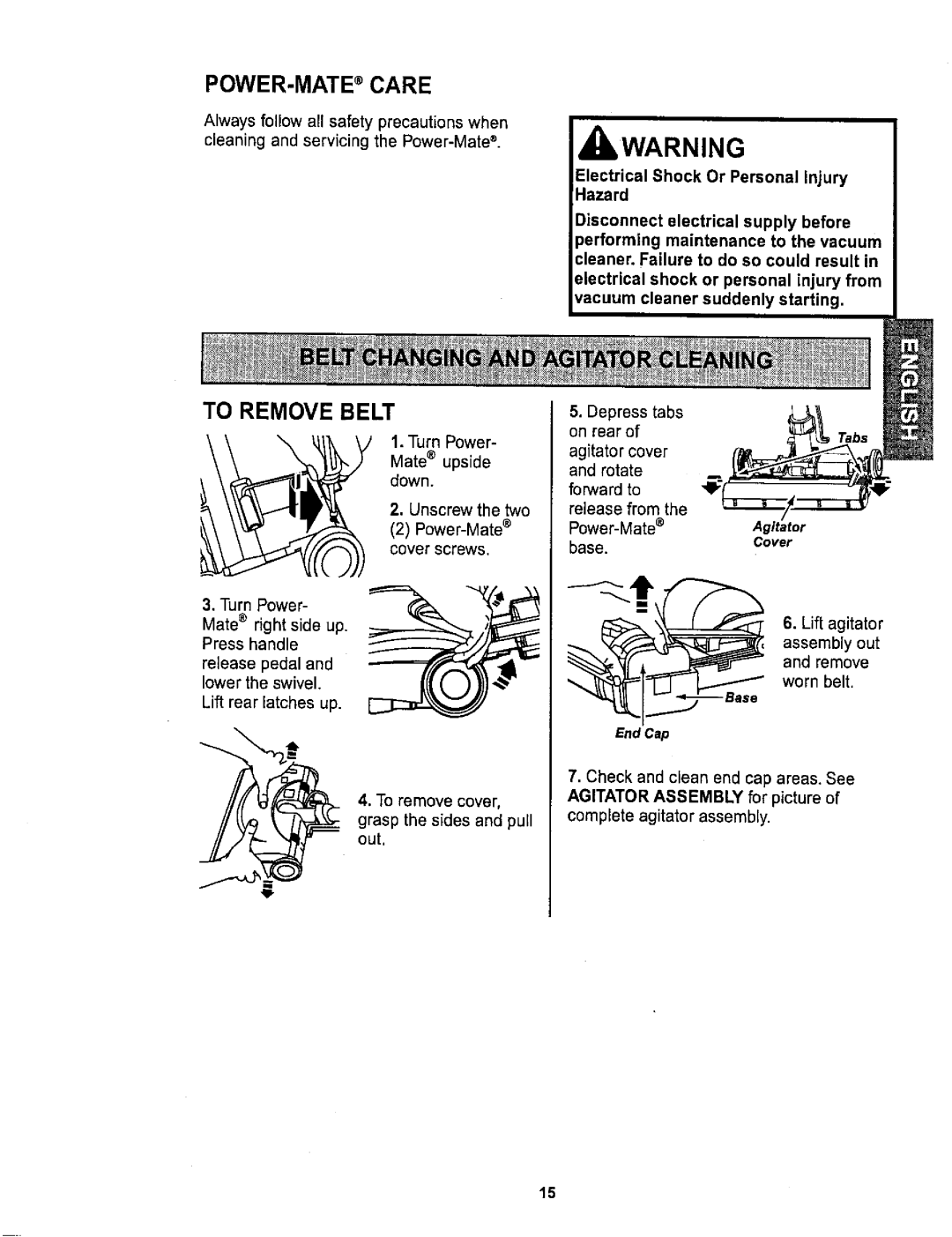 Sears 116.26212 owner manual POWER-MATE Care, To Remove Belt 